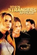 Layarkaca21 LK21 Dunia21 Nonton Film When Strangers Appear (2001) Subtitle Indonesia Streaming Movie Download