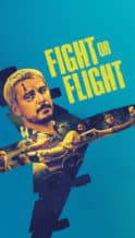 Nonton Film Fight or Flight (2025) Subtitle Indonesia Streaming Movie Download