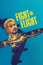 Nonton Film Fight or Flight (2025) Subtitle Indonesia Streaming Movie Download