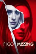 Layarkaca21 LK21 Dunia21 Nonton Film If I Go Missing (2024) Subtitle Indonesia Streaming Movie Download