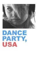 Layarkaca21 LK21 Dunia21 Nonton Film Dance Party, USA (2006) Subtitle Indonesia Streaming Movie Download