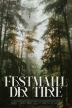 Nonton Film Feast of the Animals (2020) Subtitle Indonesia Streaming Movie Download