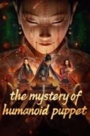 Layarkaca21 LK21 Dunia21 Nonton Film The Mystery of Humanoid Puppet (2024) Subtitle Indonesia Streaming Movie Download