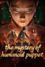 Nonton Film The Mystery of Humanoid Puppet (2024) Subtitle Indonesia Streaming Movie Download