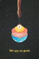 Layarkaca21 LK21 Dunia21 Nonton Film We Are As Gods (2022) Subtitle Indonesia Streaming Movie Download Layarkaca21 LK21 Dunia21 Nonton Film We Are As Gods (2022) Subtitle Indonesia Streaming Movie Download