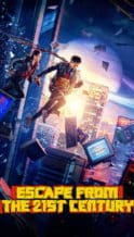 Nonton Film Escape from the 21st Century (2024) Subtitle Indonesia Streaming Movie Download