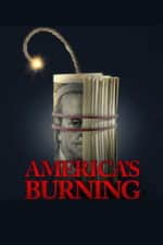 America’s Burning (2024)