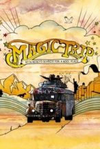 Nonton Film Magic Trip: Ken Kesey’s Search for a Kool Place (2011) Subtitle Indonesia Streaming Movie Download