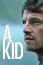 A Kid (2016)