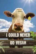 Layarkaca21 LK21 Dunia21 Nonton Film I Could Never Go Vegan (2024) Subtitle Indonesia Streaming Movie Download