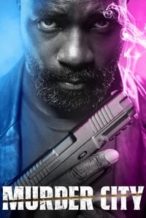 Nonton Film Murder City (2023) Subtitle Indonesia Streaming Movie Download