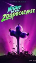 Nonton Film Night of the Zoopocalypse (2025) Subtitle Indonesia Streaming Movie Download