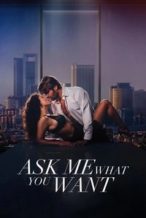 Nonton Film Ask Me What You Want (2024) Subtitle Indonesia Streaming Movie Download