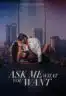 Layarkaca21 LK21 Dunia21 Nonton Film Ask Me What You Want (2024) Subtitle Indonesia Streaming Movie Download