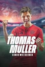 Layarkaca21 LK21 Dunia21 Nonton Film Thomas Müller – One of a Kind (2025) Subtitle Indonesia Streaming Movie Download