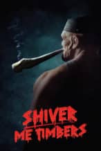 Nonton Film Shiver Me Timbers (2025) Subtitle Indonesia Streaming Movie Download