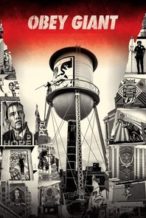 Nonton Film Obey Giant (2017) Subtitle Indonesia Streaming Movie Download