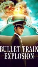 Nonton Film Bullet Train Explosion (2025) Subtitle Indonesia Streaming Movie Download