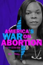 Nonton Film America’s War on Abortion (2020) Subtitle Indonesia Streaming Movie Download