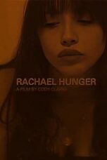 Layarkaca21 LK21 Dunia21 Nonton Film Rachael Hunger (2024) Subtitle Indonesia Streaming Movie Download