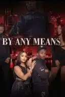 Layarkaca21 LK21 Dunia21 Nonton Film By Any Means (2023) Subtitle Indonesia Streaming Movie Download Layarkaca21 LK21 Dunia21 Nonton Film By Any Means (2023) Subtitle Indonesia Streaming Movie Download