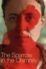The Sparrow in the Chimney (2024)