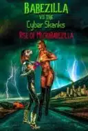 Layarkaca21 LK21 Dunia21 Nonton Film Babezilla vs. the Cyber Skanks: Rise of Mechababezilla (2024) Subtitle Indonesia Streaming Movie Download