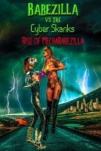 Nonton Film Babezilla vs. the Cyber Skanks: Rise of Mechababezilla (2024) Subtitle Indonesia Streaming Movie Download