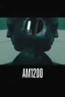 Layarkaca21 LK21 Dunia21 Nonton Film AM1200 (2008) Subtitle Indonesia Streaming Movie Download
