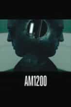 Nonton Film AM1200 (2008) Subtitle Indonesia Streaming Movie Download