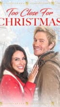 Nonton Film Too Close for Christmas (2020) Subtitle Indonesia Streaming Movie Download