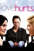 Nonton Film Love Hurts (2009) Subtitle Indonesia Streaming Movie Download