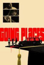 Nonton Film Going Places (2025) Subtitle Indonesia Streaming Movie Download