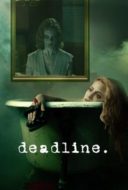 Layarkaca21 LK21 Dunia21 Nonton Film Deadline (2009) Subtitle Indonesia Streaming Movie Download Layarkaca21 LK21 Dunia21 Nonton Film Deadline (2009) Subtitle Indonesia Streaming Movie Download