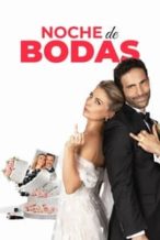 Nonton Film Noche de Bodas (2024) Subtitle Indonesia Streaming Movie Download