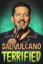 Nonton Film Sal Vulcano: Terrified (2024) Subtitle Indonesia Streaming Movie Download