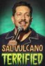 Layarkaca21 LK21 Dunia21 Nonton Film Sal Vulcano: Terrified (2024) Subtitle Indonesia Streaming Movie Download