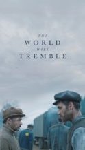 Nonton Film The World Will Tremble (2025) Subtitle Indonesia Streaming Movie Download