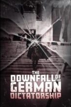 Nonton Film The Downfall of the German Dictatorship (2025) Subtitle Indonesia Streaming Movie Download