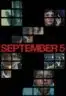 Layarkaca21 LK21 Dunia21 Nonton Film September 5 (2024) Subtitle Indonesia Streaming Movie Download