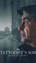 Nonton Film The Tattooist’s Son: Journey to Auschwitz (2025) Subtitle Indonesia Streaming Movie Download