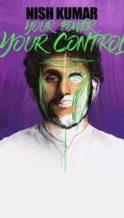 Nonton Film Nish Kumar: Your Power, Your Control (2023) Subtitle Indonesia Streaming Movie Download