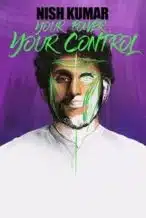 Nonton Film Nish Kumar: Your Power, Your Control (2023) Subtitle Indonesia Streaming Movie Download