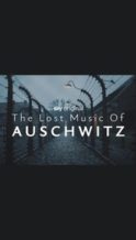 Nonton Film The Lost Music of Auschwitz (2025) Subtitle Indonesia Streaming Movie Download
