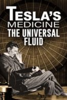 Layarkaca21 LK21 Dunia21 Nonton Film Tesla’s Medicine – The Universal Fluid (2022) Subtitle Indonesia Streaming Movie Download