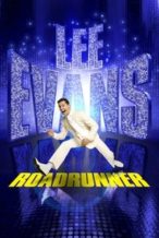 Nonton Film Lee Evans: Roadrunner (2011) Subtitle Indonesia Streaming Movie Download