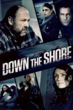 Nonton Film Down the Shore (2011) Subtitle Indonesia Streaming Movie Download