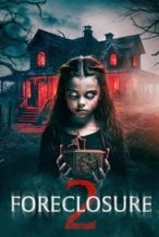 Nonton Film Foreclosure 2 (2024) Subtitle Indonesia Streaming Movie Download
