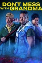 Nonton Film Don’t Mess with Grandma (2024) Subtitle Indonesia Streaming Movie Download