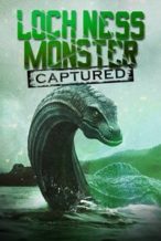 Nonton Film Loch Ness Monster Captured (2024) Subtitle Indonesia Streaming Movie Download